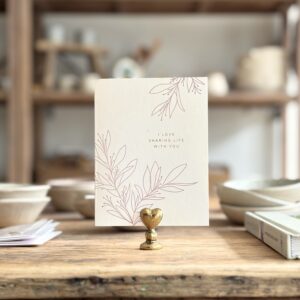 I Love Sharing Life with You