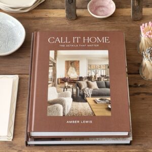Call It Home: The Details That Matter | Coffee Table Book